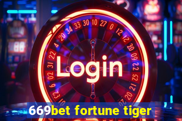 669bet fortune tiger